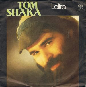Tom Shaka - Lolita (7", Single, Promo)