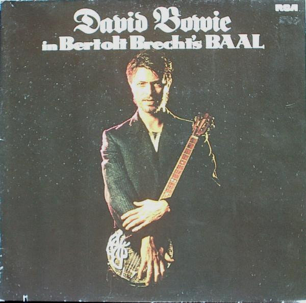 12″, RE, Gat David Bowie – David Bowie In Bertolt Brecht’s Baal