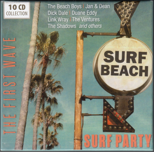 10xCD, Comp + Box Various – Surf Party – The First Wave