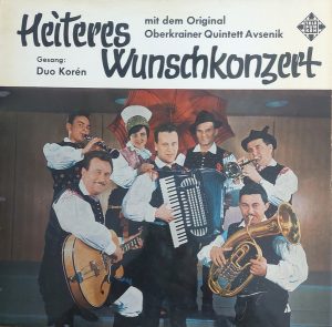 LP Original Oberkrainer Quintett Avsenik*, Duo Korén - Heiteres Wunschkonzert